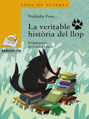 cover image of La veritable història del llop